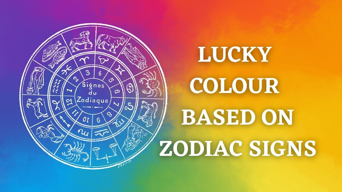 Know Your Lucky Colours According To Your Zodiac Sign